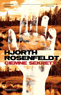Michael Hjorth, Hans Rosenfeldt &lsaquo;Ciemne sekrety&rsaquo;