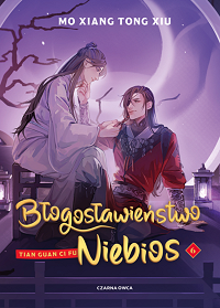 Mo Xiang Tong Xiu &lsaquo;Błogosławieństwo Niebios. Tom 6&rsaquo;