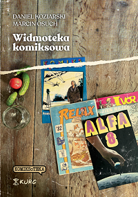 Daniel Koziarski, Marcin Osuch &lsaquo;Widmoteka komiksowa&rsaquo;