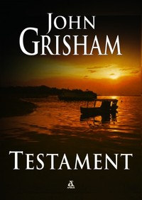 John Grisham ‹Testament›