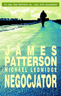 James Patterson, Michael Ledwidge ‹Negocjator›