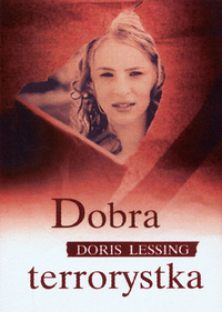 Doris Lessing ‹Dobra terrorystka›