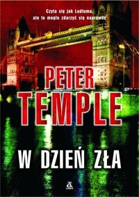 Peter Temple &lsaquo;W&nbsp;dzień zła&rsaquo;
