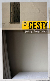 Ignacy Karpowicz ‹Gesty›