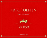 J.R.R. Tolkien ‹Pan Błysk›