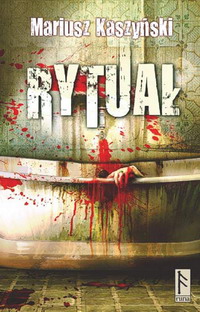 Mariusz Kaszyński ‹Rytuał›