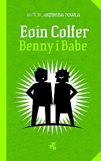 Eoin Colfer ‹Benny i Babe›