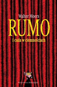 Walter Moers ‹Rumo i cuda w ciemnościach›