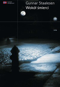 Gunnar Staalesen ‹Wokół śmierci›