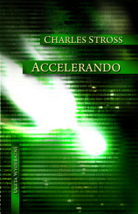 Charles Stross ‹Accelerando›
