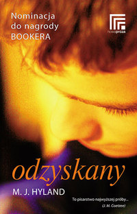 M.J. Hyland &lsaquo;Odzyskany&rsaquo;