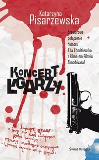 Katarzyna Pisarzewska ‹Koncert Łgarzy›