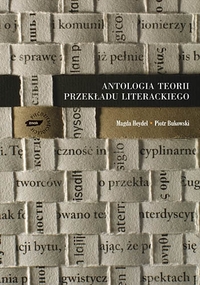  &lsaquo;Antologia teorii przekładu literackiego&rsaquo;