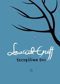 Laurent Graff ‹Szczęśliwe dni›