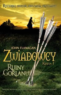 John Flanagan ‹Ruiny Gorlanu›