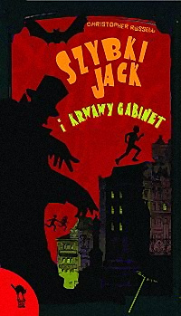 Christopher Russell ‹Szybki Jack i krwawy gabinet›