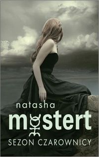 Natasha Mostert &lsaquo;Sezon Czarownicy&rsaquo;