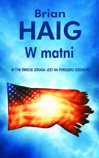 Brian Haig &lsaquo;W&nbsp;matni&rsaquo;