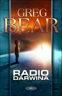 Greg Bear ‹Radio Darwina›