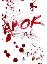 David Moody ‹Amok›