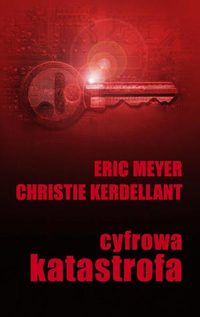 Christie Kerdellant, Eric Meyer &lsaquo;Cyfrowa katastrofa&rsaquo;