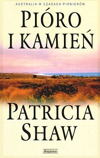 Patricia Shaw &lsaquo;Pióro i kamień&rsaquo;