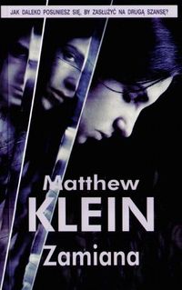 Matthew Klein &lsaquo;Zamiana&rsaquo;