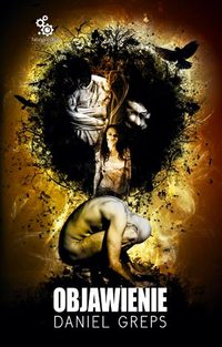 Daniel Greps ‹Objawienie›