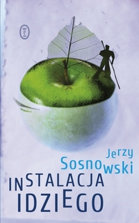 Jerzy Sosnowski ‹Instalacja Idziego›