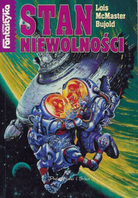 Lois McMaster Bujold ‹Stan niewolności›