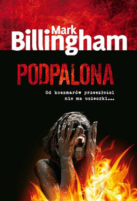 Mark Billingham &lsaquo;Podpalona&rsaquo;