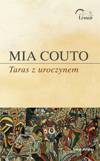 Mia Couto &lsaquo;Taras z uroczynem&rsaquo;