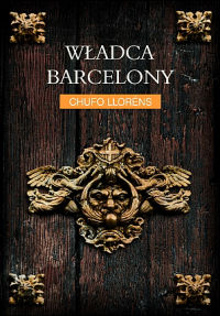Chufo Lloréns ‹Władca Barcelony›