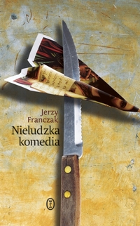 Jerzy Franczak ‹Nieludzka komedia›
