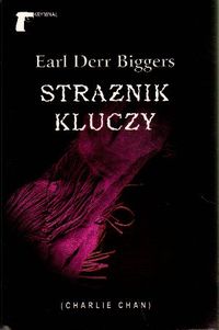 Earl Derr Biggers &lsaquo;Strażnik kluczy&rsaquo;