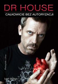 &lsaquo;Dr&nbsp;House. Całkowicie bez&nbsp;autoryzacji&rsaquo;