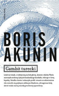 Boris Akunin ‹Gambit turecki›