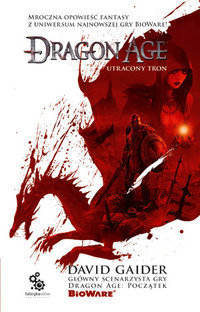 David Gaider ‹Dragon Age: Utracony tron›