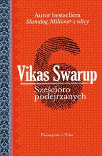 Vikas Swarup &lsaquo;Sześcioro podejrzanych&rsaquo;