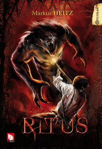 Markus Heitz &lsaquo;Ritus&rsaquo;