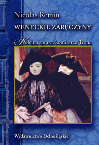 Nicolas Remin ‹Weneckie zaręczyny›