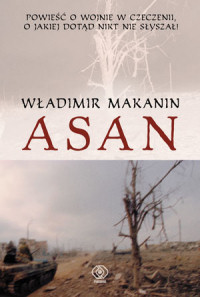 Władimir Makanin &lsaquo;Asan&rsaquo;