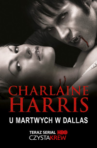Charlaine Harris ‹U martwych w Dallas›