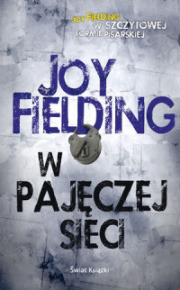 Joy Fielding &lsaquo;W pajęczej sieci&rsaquo;