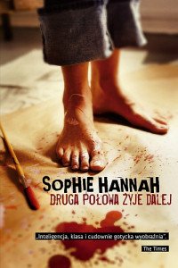 Sophie Hannah ‹Druga połowa żyje dalej›
