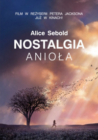 Alice Sebold ‹Nostalgia anioła›