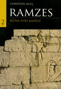 Christian Jacq ‹Ramzes. Tom 2›