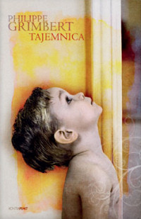 Philippe Grimbert ‹Tajemnica›
