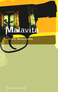 Tonino Benacquista &lsaquo;Malavita&rsaquo;