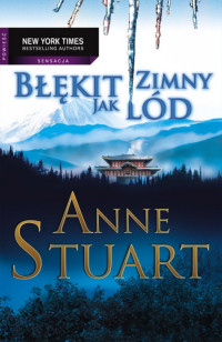 Anne Stuart ‹Błękit zimny jak lód›